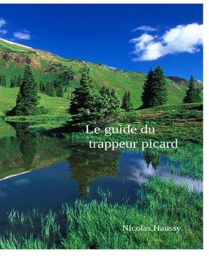 cover image of Le guide du trappeur picard